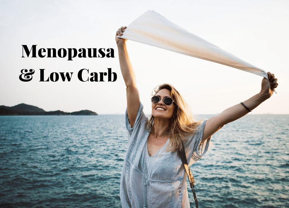 Menopausa Low Carb – As Principais Dúvidas Respondidas!