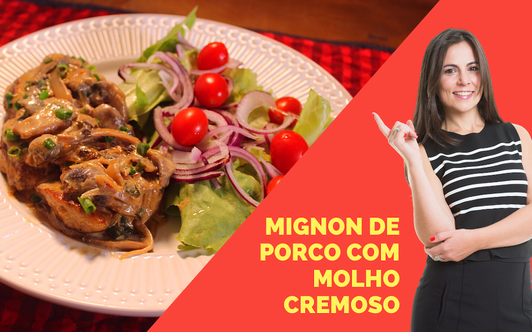 Receitas Low Carb com Carne de Porco – Mignon Cremoso